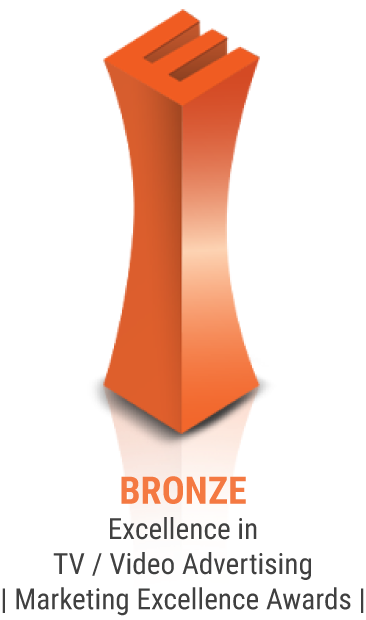 BRONZE | Excellence in TV / Video Advertising | Marketing Excellence Awards