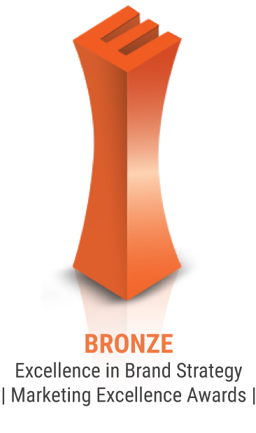 BRONZE | Excellence in Brand Strategy | Marketing Excellence Awards